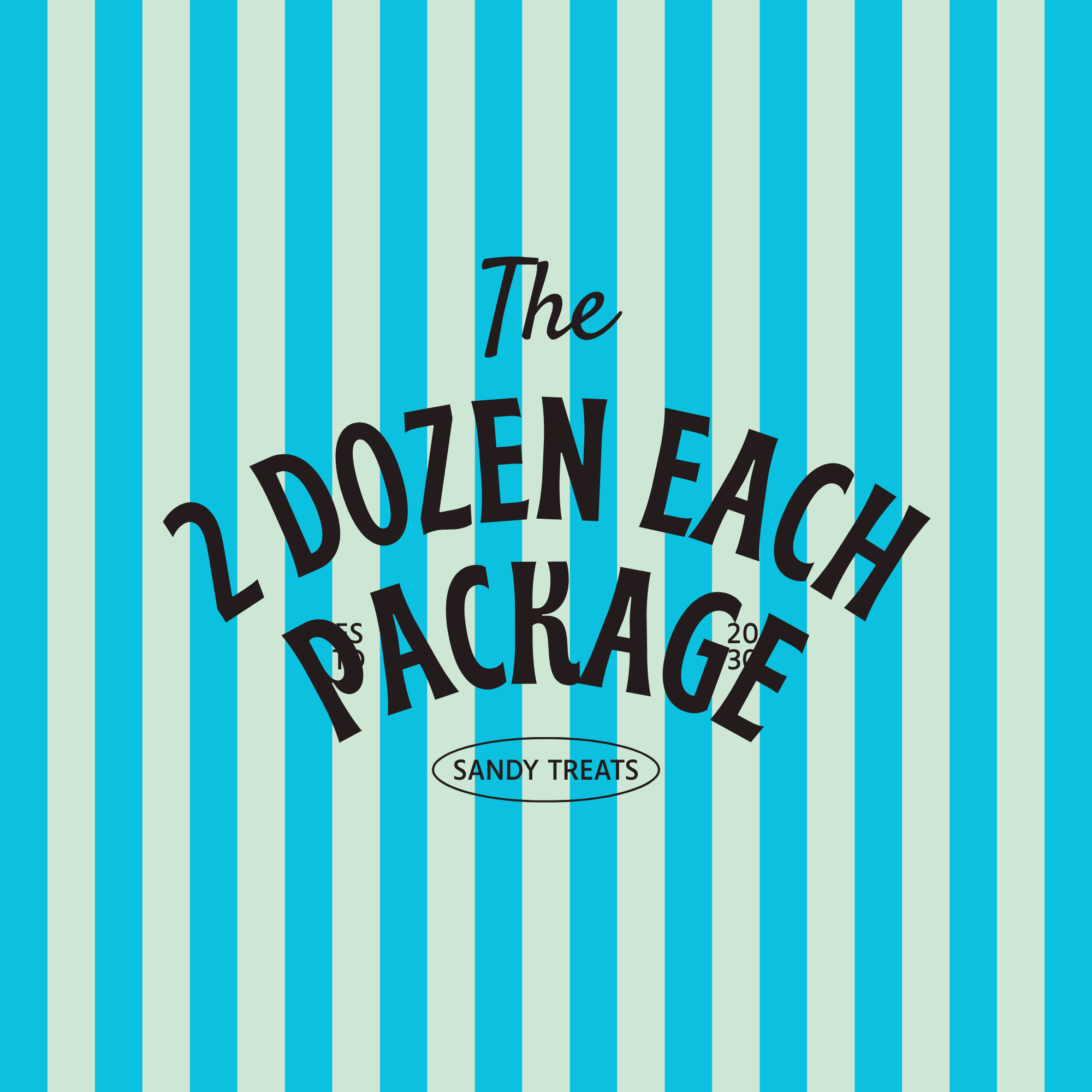 2 Dozen Of each treat 120 treats - Party Package Deposit- Non refundable